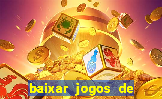 baixar jogos de ganhar dinheiro gratuito